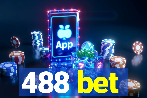 488 bet